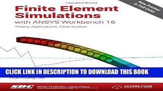 [PDF] Finite Element Simulations with ANSYS Workbench 16 Popular Online