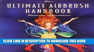 [PDF] The Ultimate Airbrush Handbook (Crafts Highlights) Full Colection