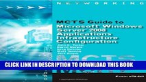[PDF] MCTS Guide to Configuring Microsoft Windows Server 2008 Applications Infrastructure Exam #