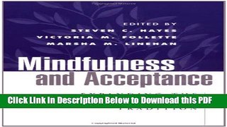 [Read] Mindfulness and Acceptance: Expanding the Cognitive-Behavioral Tradition Ebook Free