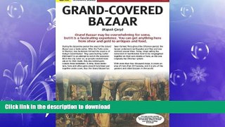 READ PDF Grand-Covered Bazaar (Kapali Carsi) in Istanbul FREE BOOK ONLINE