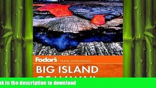 FAVORIT BOOK Fodor s Big Island of Hawaii (Full-color Travel Guide) READ EBOOK