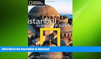 READ THE NEW BOOK National Geographic Traveler: Istanbul and Western Turkey FREE BOOK ONLINE