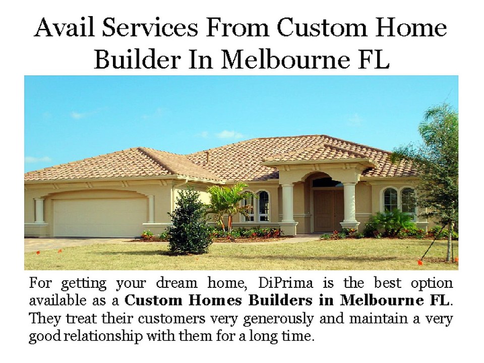 Avail Services From Custom Home Builder In Melbourne FL