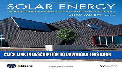 [PDF] Solar Energy: Technologies and Project Delivery for Buildings Full Colection
