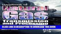 [Read PDF] Handbook of Natural Gas Transmission and Processing, Second Edition Download Online
