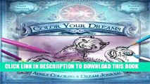 [New] Color Your Dreams: Adult Coloring   Dream Journal (Volume 1) Exclusive Online