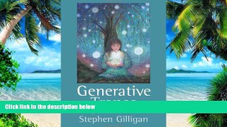 Big Deals  Generative Trance: Third Generation Trance Work  Free Full Read Best Seller