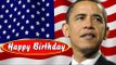 Happy Birthday President Barack Obama !!!