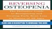 [PDF] Reversing Osteopenia: The Definitive Guide to Recognizing and Treating Early Bone Loss in