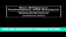 [PDF] Due Diligence Techniques and Analysis: Critical Questions for Business Decisions Full Online