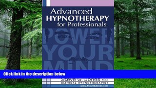 Big Deals  Advanced Hypnotherapy for Professionals  Free Full Read Best Seller