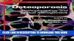 [PDF] Osteoporosis: Pathophysiology and Clinical Management (Contemporary Endocrinology) Popular