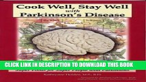 [PDF] Cook Well, Stay Well with Parkinson s Disease - Super Foods for Super People with Parkinson