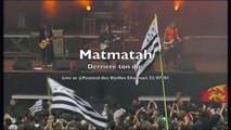 Matmatah - Derrière ton dos (live @ Vieilles Charrues 2001)