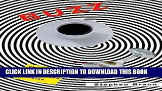 [PDF] Buzz: The Science and Lore of Alcohol and Caffeine Full Colection