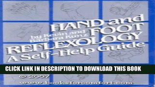 [PDF] Hand and Foot Reflexology: A Self-help Guide Full Online