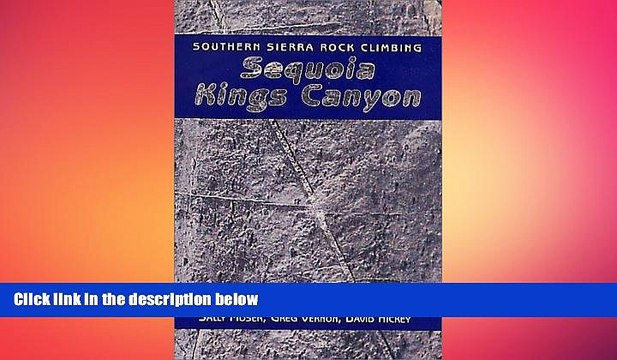 READ book Southern Sierra Rock Climbing: Sequoia/Kings Canyon FREE BOOOK ONLINE