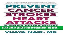 [PDF] Prevent Cancer, Strokes, Heart Attacks   Other Deadly Killers: How to Prevent and Reverse