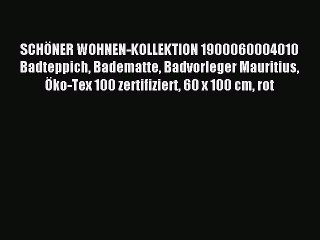 SCHÃ–NER WOHNEN-KOLLEKTION 1900060004010 Badteppich Badematte Badvorleger Mauritius Ã–ko-Tex