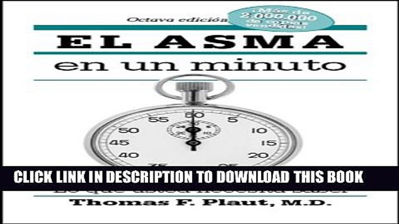 [PDF] El asma en un minuto: Lo que usted necesita saber (Spanish Edition) Full Colection