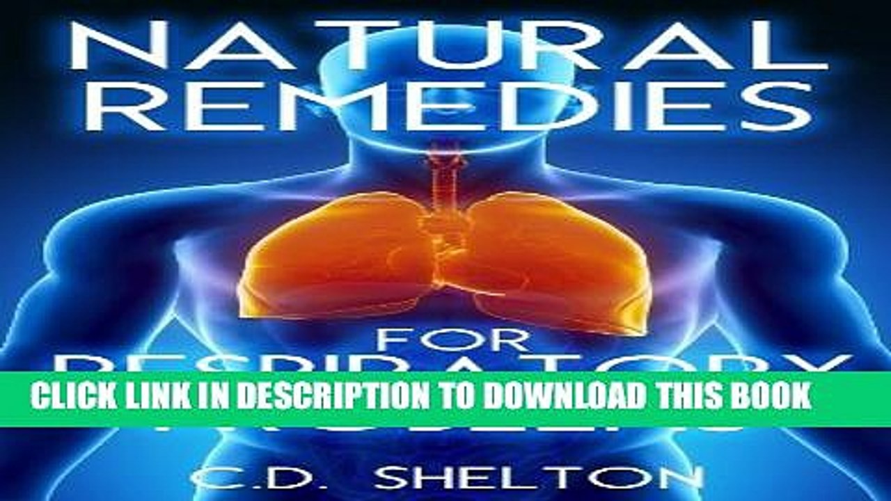 [PDF] Natural Remedies for Respiratory Problems Full Colection