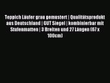 Teppich LÃ¤ufer grau gemustert | QualitÃ¤tsprodukt aus Deutschland | GUT Siegel | kombinierbar