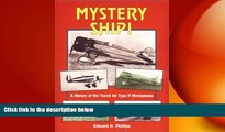 READ book  Mystery Ship: A History of the Travel Air Type R Monoplanes (Historic Aircraft Series)