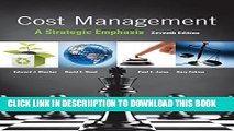 [New] Cost Management: A Strategic Emphasis Exclusive Full Ebook