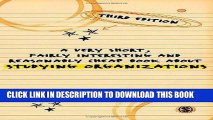 [PDF] A Very Short, Fairly Interesting and Reasonably Cheap Book about Studying Organizations