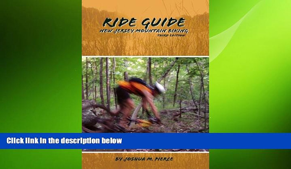 FREE PDF  Ride Guide New Jersey Mountain Biking  DOWNLOAD ONLINE