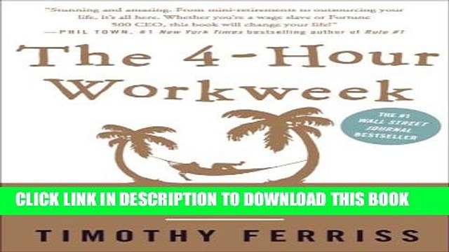 [PDF] The 4-Hour Workweek: Escape 9-5, Live Anywhere, and Join the New Rich Full Colection