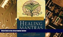 Big Deals  Healing Mantras: Using Sound Affirmations for Personal Power, Creativity, and Healing