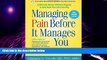 Big Deals  Managing Pain Before It Manages You, Fourth Edition  Best Seller Books Most Wanted