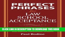 [PDF] Perfect Phrases for Law School Acceptance (Perfect Phrases Series) Full Online