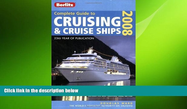 FREE DOWNLOAD Berlitz Complete Guide to Cruising Cruise Ships FREE BOOOK ONLINE