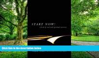 Big Deals  Start Now!: A Book of Soul and Spiritual Exercises  Best Seller Books Best Seller