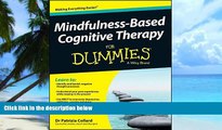 Big Deals  Mindfulness-Based Cognitive Therapy For Dummies  Free Full Read Best Seller