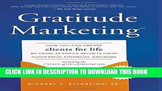 [PDF] Gratitude Marketing: How You Can Create Clients For Life By Using 33 Simple Secrets From