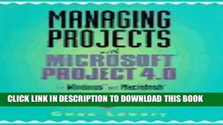 [PDF] Managing Projects With Microsoft Project 4.0: For Windows and MacIntosh Full Online