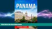 EBOOK ONLINE  Panama: The best Panama Travel Guide The Best Travel Tips About Where to Go and