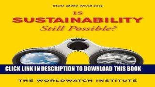 [PDF] State of the World 2013: Is Sustainability Still Possible? Full Online