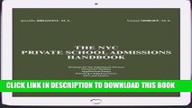 [PDF] The NYC Private School Admissions Handbook: An Insiders  Guide to the NYC Admissions Process