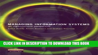 [PDF] Managing Information Systems: An Organisational Perspective Popular Collection