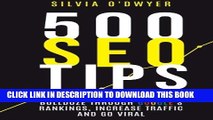 [PDF] 500 SEO Tips: Essential Strategies To Bulldoze Through Google s Rankings, Increase Traffic