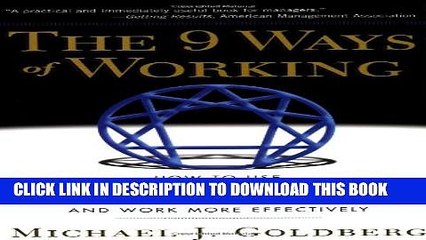[PDF] The 9 Ways of Working: How to Use the Enneagram to Discover Your Natural Strengths and Work