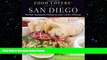 EBOOK ONLINE  Food Lovers  Guide toÂ® San Diego: The Best Restaurants, Markets   Local Culinary