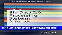 [PDF] Big Data 2.0 Processing Systems: A Survey (SpringerBriefs in Computer Science) Full Online