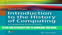 [PDF] Introduction to the History of Computing: A Computing History Primer (Undergraduate Topics