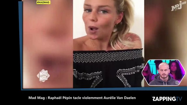 Mad Mag : Raphaël Pépin tacle violemment Aurélie Van Daelen (Vidéo)